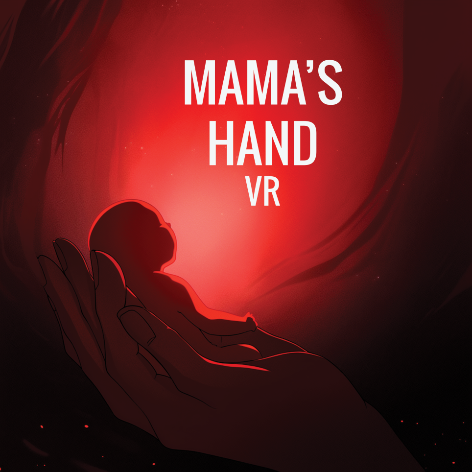 Project: Mama's Hand VR